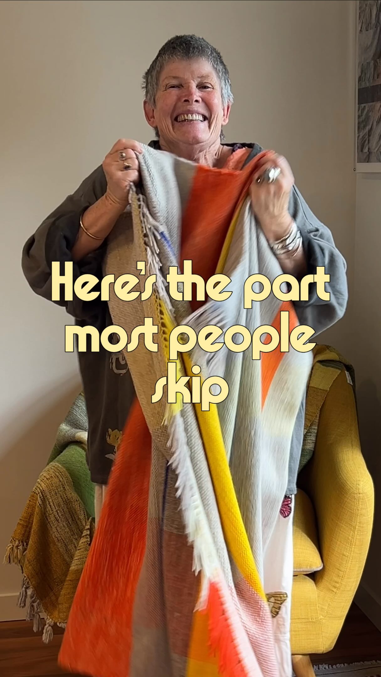 You won’t find any granny blankets here! This is the part that most people miss when making things, and I’ve found that’s the case with so many fellow weavers. What’s missing is Fun! Laughter! A bit of humor! Want some of that! Come follow along.
Life’s too short to not have fun in the process, right! Let me know what you think, and come join in the fun!