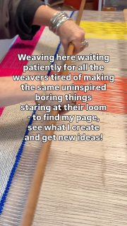 “.. what I learned. Nothing is impossible. “
Staring at your loom wishing you would stop making the same old boring things that you don’t love and that have no meaning to you?
Save this for when you are ready to change that - bring your weaving bestie to see and learn new ways… so come follow along!